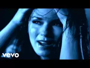 Video: Shania Twain – You’re Still The One